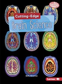Cutting-Edge Brain Science