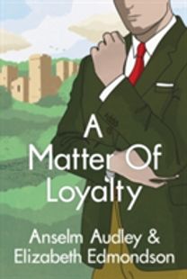 Matter of Loyalty