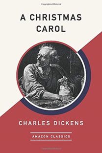 A Christmas Carol (Amazonclassics Edition)