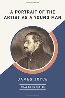 A Portrait of the Artist as a Young Man (Amazonclassics Edition)