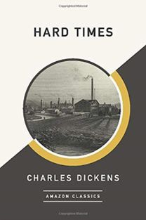 Hard Times (Amazonclassics Edition)