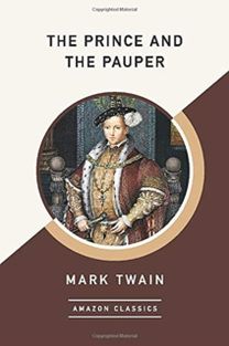 The Prince and the Pauper (Amazonclassics Edition)