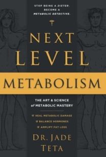 Next-Level Metabolism