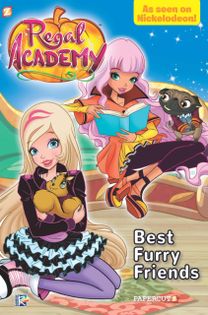 Regal Academy #4 "Best Furry Friends "