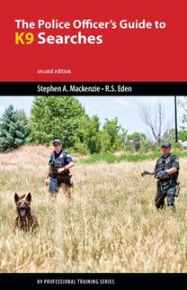 Police Officer's Guide to K9 Searches