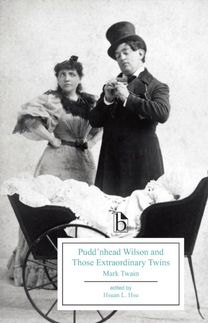 Pudd’nhead Wilson and those Extraordinary Twins (1894) Pudd’nhead Wilson and those Extraordinary Twins (1894)