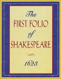 The First Folio of Shakespeare 1623