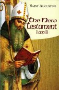 The New Testament I and Ii