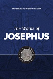 Works of Josephus Works of Josephus