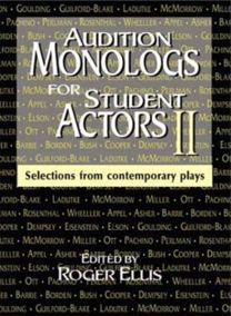 Audition Monologs for Student Actors Ii Audition Monologs for Student Actors Ii