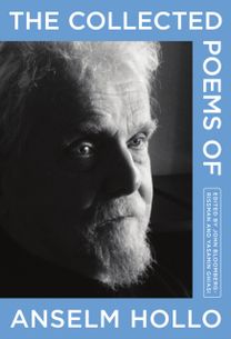 Collected Poems of Anselm Hollo