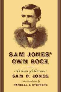 Sam Jones' Own Book