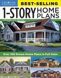 Best-Selling 1-Story Home Plans, Updated 4Th Edition