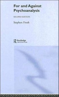 For and Against Psychoanalysis