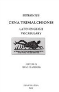 Petronius Cena Trimalchionis Latin-English Vocabulary
