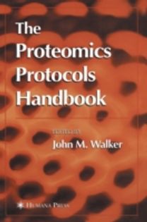 The Proteomics Protocols Handbook