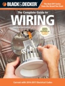 Black & Decker Complete Guide to Wiring