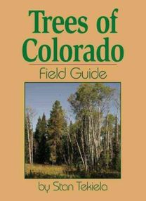 Trees of Colorado Field Guide