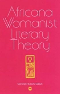 Africana Womanist Literary Theory