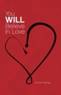 You will Believe in Love