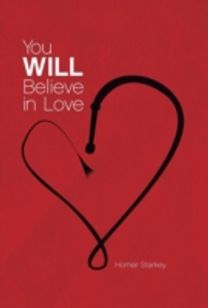 You will Believe in Love
