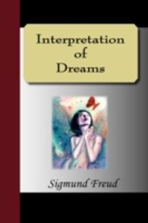 The Interpretation of Dreams The Interpretation of Dreams