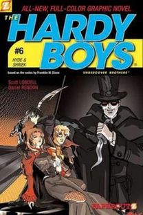 Hardy Boys #6: Hyde & Shriek, the