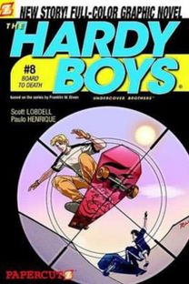 Hardy Boys #8: Board to Death, the