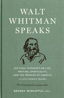Walt Whitman Speaks