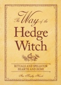 The Way of the Hedge Witch