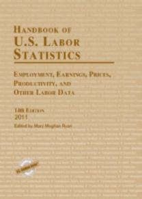 Handbook of U.s. Labor Statistics 2011
