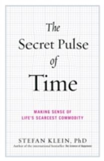 The Secret Pulse of Time