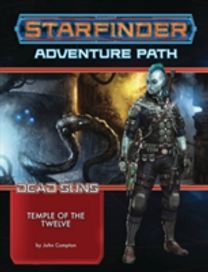 Starfinder Adventure Path: Temple of the Twelve (Dead Suns 2 of 6)