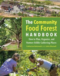 Community Food Forest Handbook