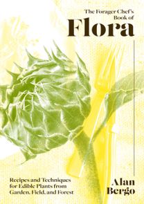 Forager Chef's Book of Flora
