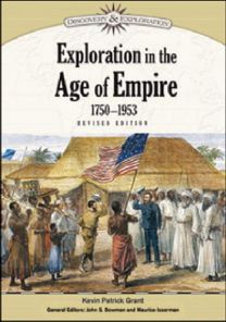 Exploration in the Age of Empire, 1750-1953 Exploration in the Age of Empire, 1750-1953