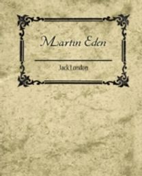 Martin Eden - Jack London