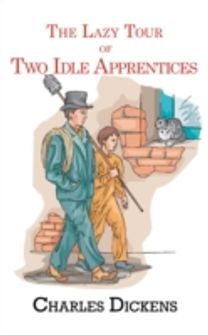 The Lazy Tour of Two Idle Apprentices
