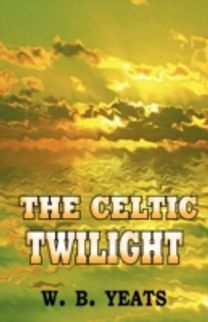 The Celtic Twilight