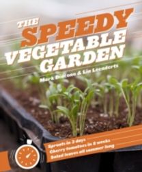 The Speedy Vegetable Garden