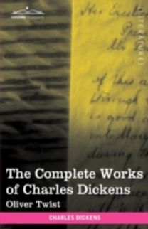 Complete Works of Charles Dickens (in 30 Volumes, Illustrated)