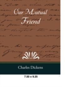 Our Mutual Friend