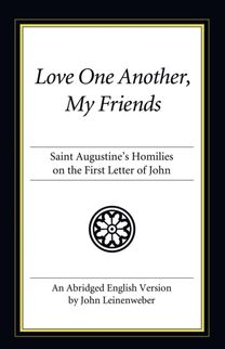 Love One Another, My Friends