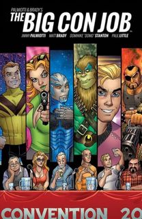 Palmiotti and Brady's the Big Con Job