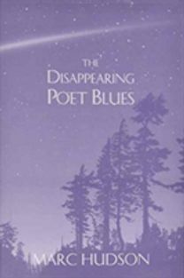 The Disappearing Poet Blues
