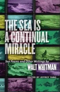 Sea is a Continual Miracle