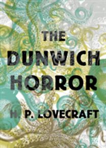 Dunwich Horror