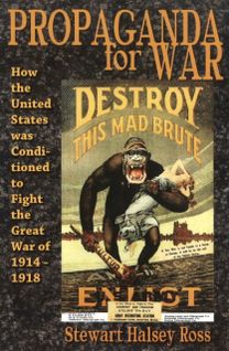 Propaganda for War Propaganda for War