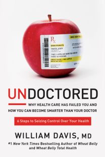 Undoctored: why Health Care has Failed