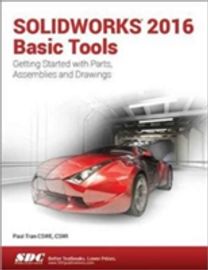 Solidworks 2016 Basic Tools